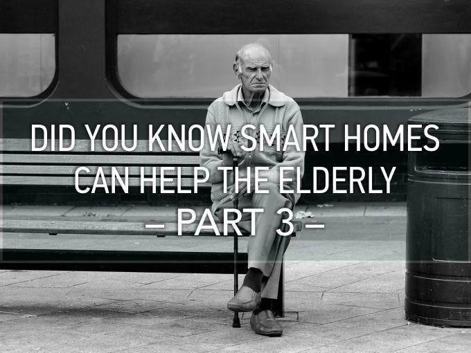 Smart Homes Independent Living