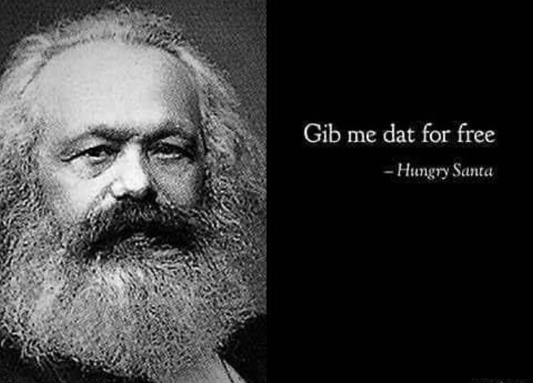 Image result for Karl Marx gimme dat for free