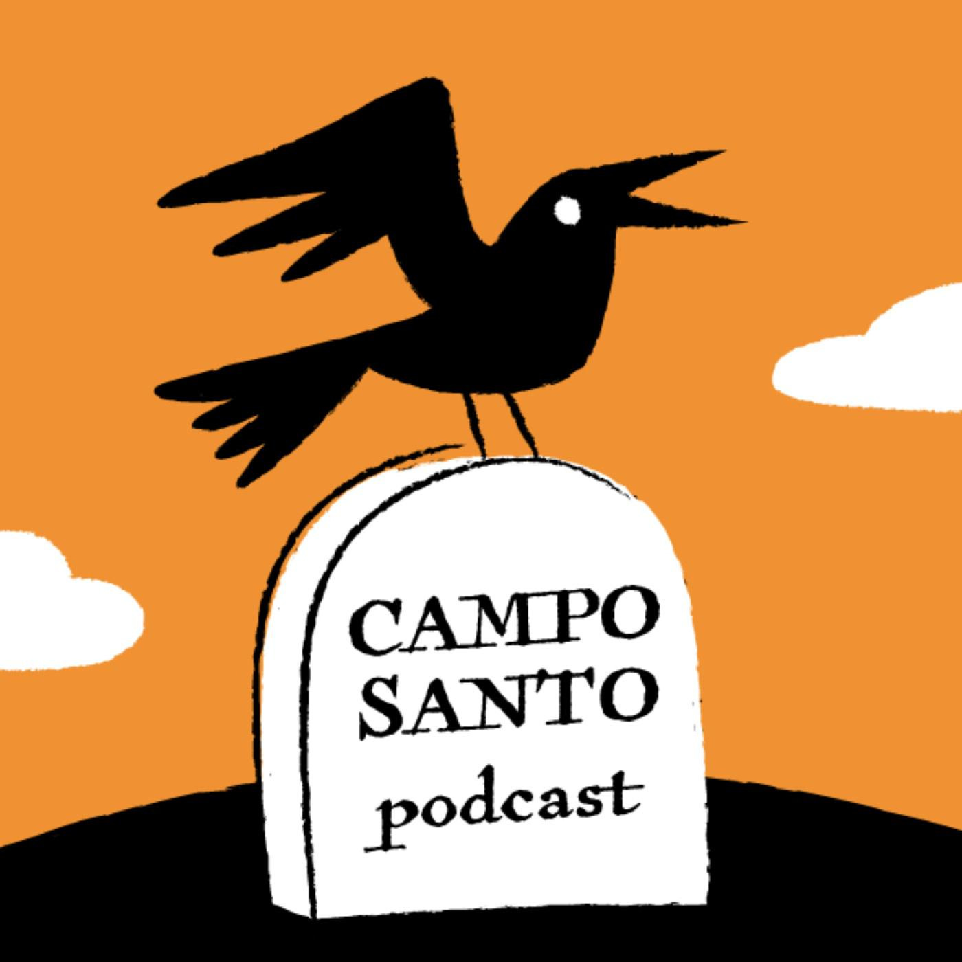 Camposanto podcast 1 camposanto podcast
