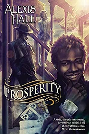 Prosperity - Kindle edition by Hall, Alexis. Romance Kindle eBooks @  Amazon.com.