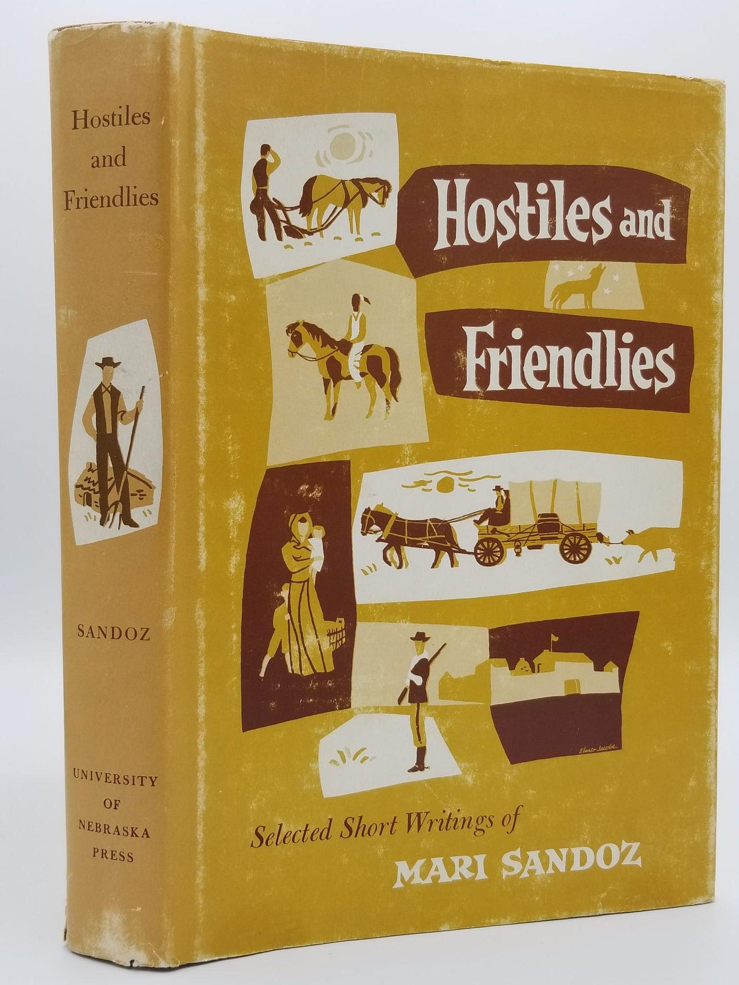 Cover of Hostiles and Friendlies, by Mari Sandoz Cover of Hostiles and Friendlies, by Mari Sandoz