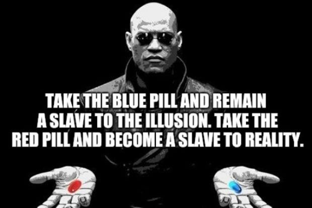 What does &#39;take the red or blue pill&#39; mean?
