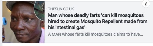 Facebook text autopopulated as "Man whose deadly farts 'can kill mosquitoes hired to create Mosquito Repellent made from his intestinal gas' Yep. It's an open graph tag about mosquito-killing farts