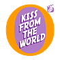 Kiss From The World Channel