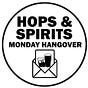 Monday Hangover by Hops & Spirits