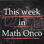 This week in Mathematical Oncology