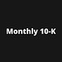 Monthly 10-K