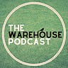 The Warehouse Podcast