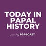 Today in Papal History