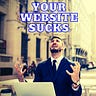 Your Website Sucks.