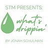 STM Presents: What's Drippin' 