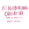 Neighborhood Character