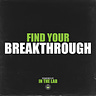Find Your Breakthrough Newsletter