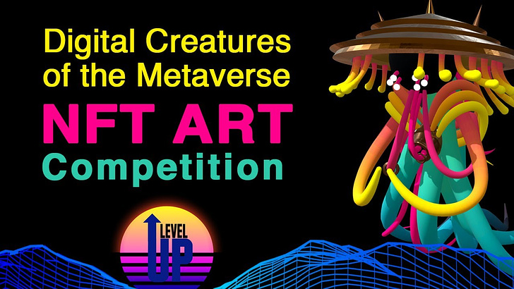 NFT Art Competition levelup by Creator Collective