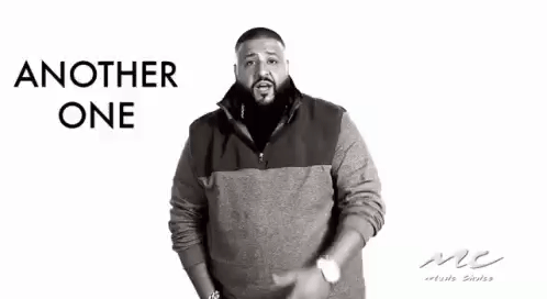 DJKhaled Another One GIF